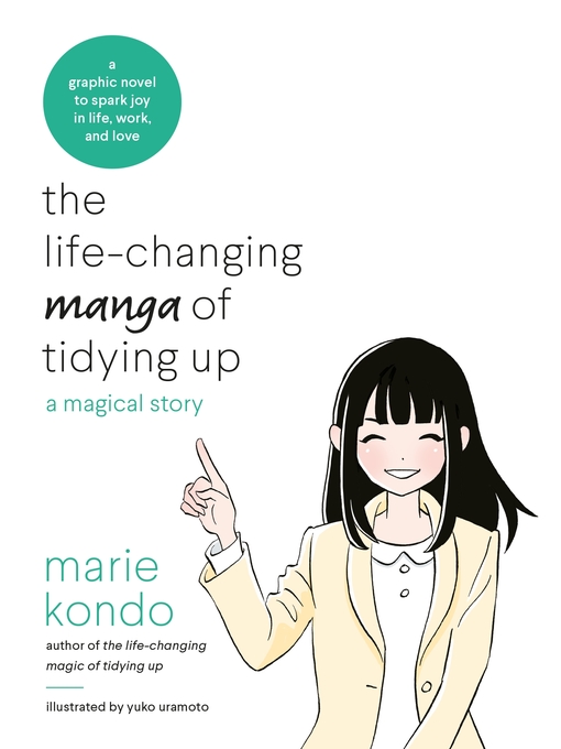 Title details for The Life-Changing Manga of Tidying Up by Marie Kondo - Wait list